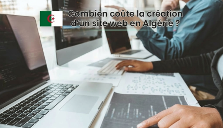 Combien coûte la création d’un site web en Algérie